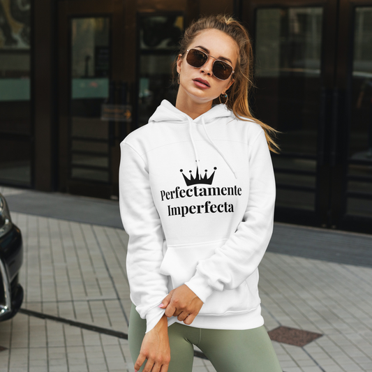 Hoodie Unisex Perfectamente Imperfecta