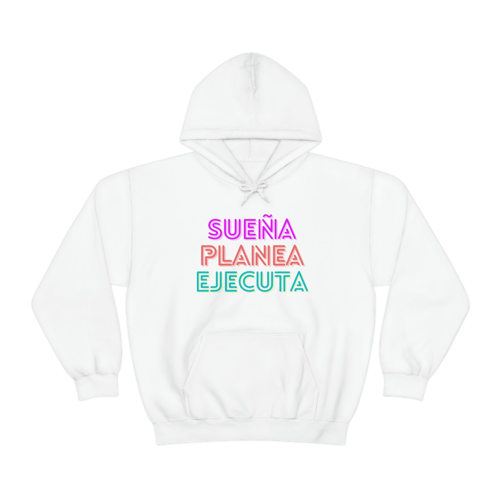 Hoodie Unisex Sueña, Planea, Ejecuta